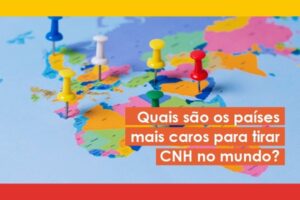 Quais são os países mais caros para tirar a CNH no mundo